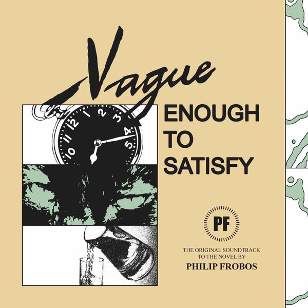 Philip Frobos - Vague Enough To Satisfy - LP