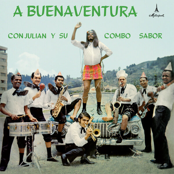 Julian y Su Combo - A Buenaventura Con Julián Y Su Combo Sabor - LP