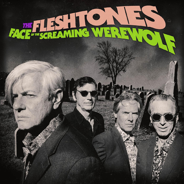 The Fleshtones - Face of the Screaming Werewolf - LP