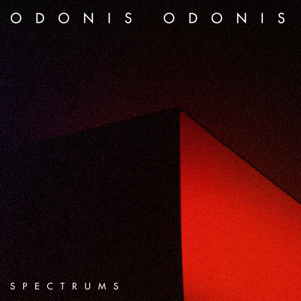 Odonis Odonis - Spectrums - LP