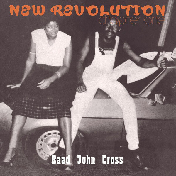 Baad John Cross - New Revolution - Chapter One - CD