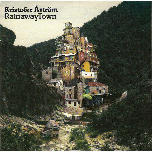 Kristofer Astrom - Rainawaytown - LP