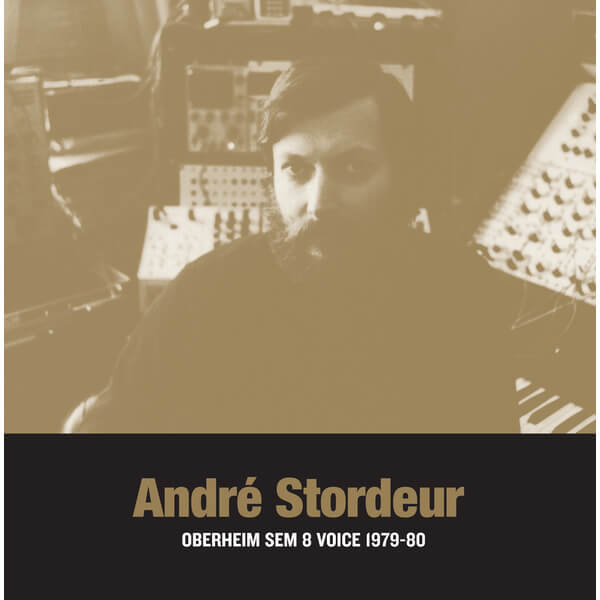 Andre Stordeur - Oberheim SEM 8 Voice 1979-80 - LP