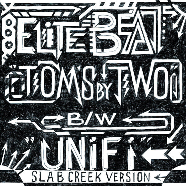 Elite Beat - Tom's By 2 / UniFi (Slab Creek Version) - 12"