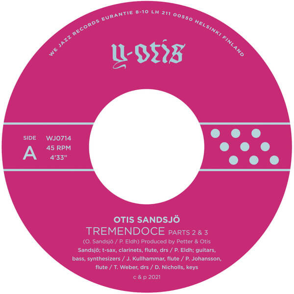 Otis Sandsjo - Tremendoce Parts 2 & 3 / Skerry - 7"