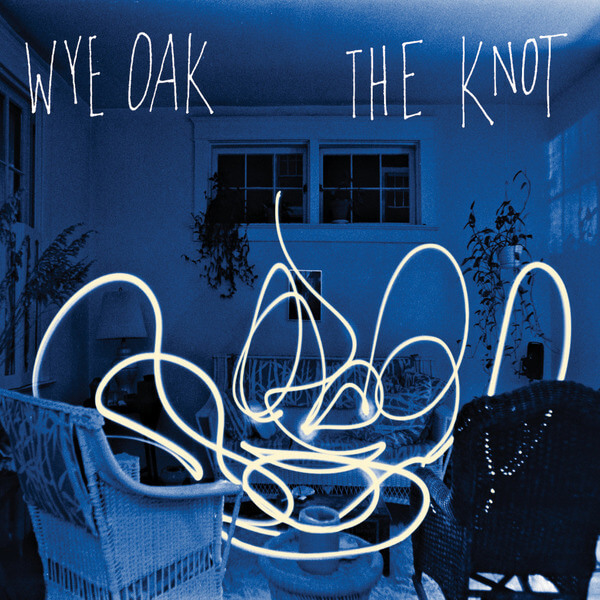 Wye Oak - The Knot - LP