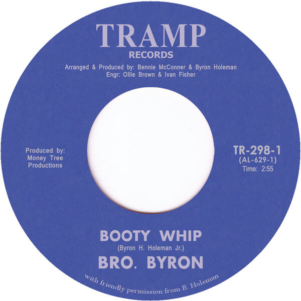 Bro. Byron - Booty Whip - 7"