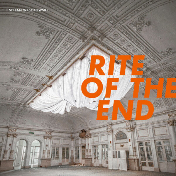 Stefan Wesolowski - Rite Of The End - LP