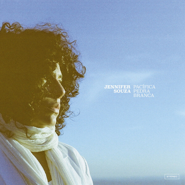 Jennifer Souza - Pacifica Pedra Branca - LP