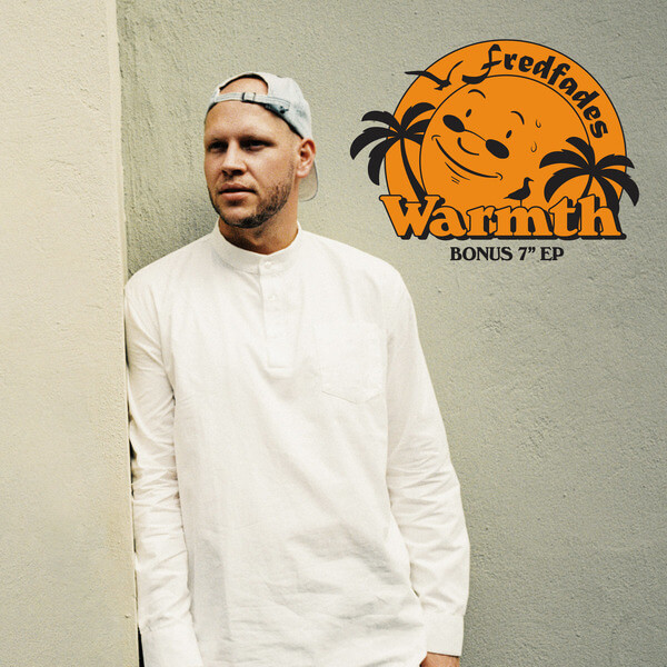 Fredfades - Warmth Bonus EP - 7"