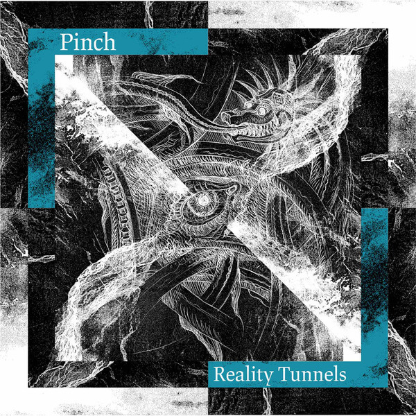 Pinch - Reality Tunnels - CD
