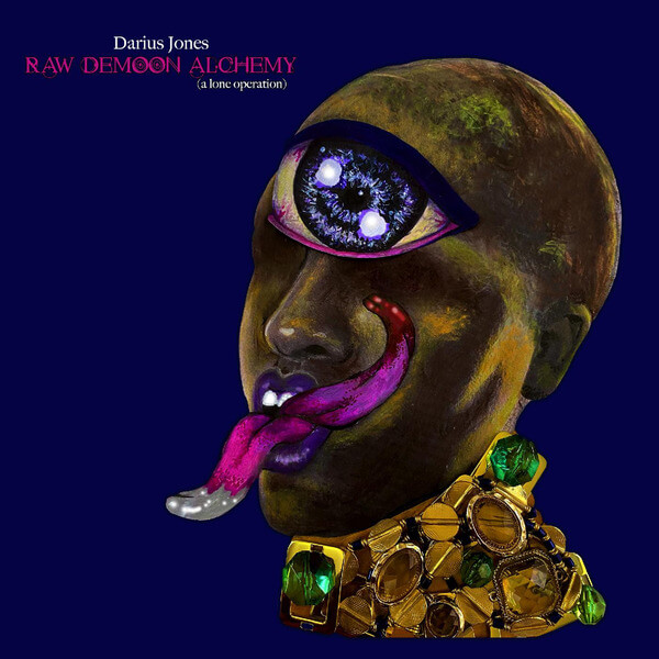 Darius Jones - Raw Demoon Alchemy (A Lone Operation) - CD