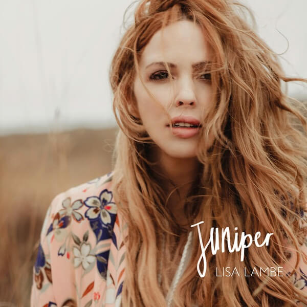 Lisa Lambe - Juniper - CD