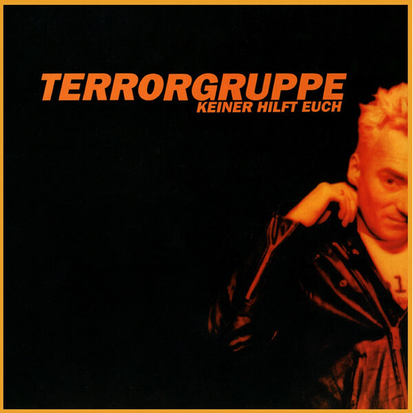 Terrorgruppe - Keiner Hilft Euch - LP