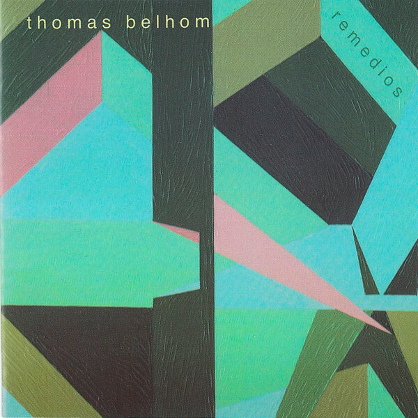 Thomas Belhom - Remedios - CD