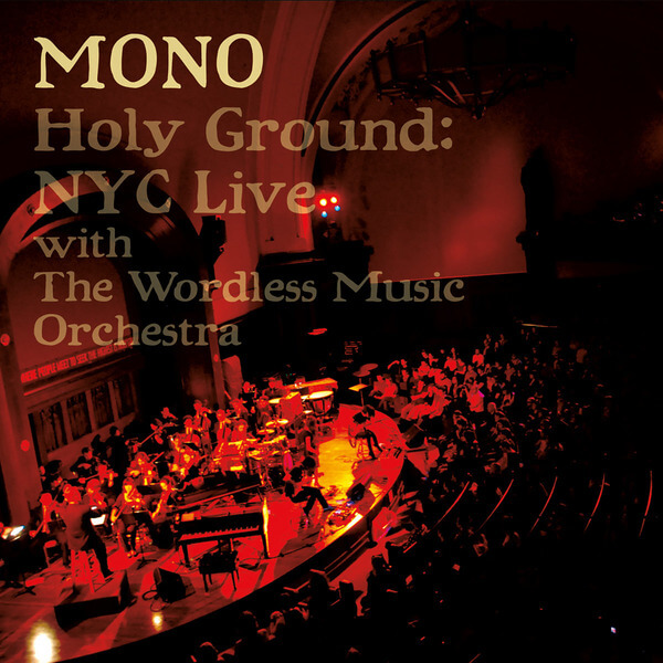Mono - Holy Ground: Live - CD+DVD
