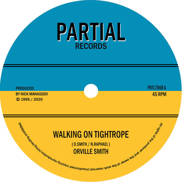 Orville Smith - Walking on Tightrope - 7"