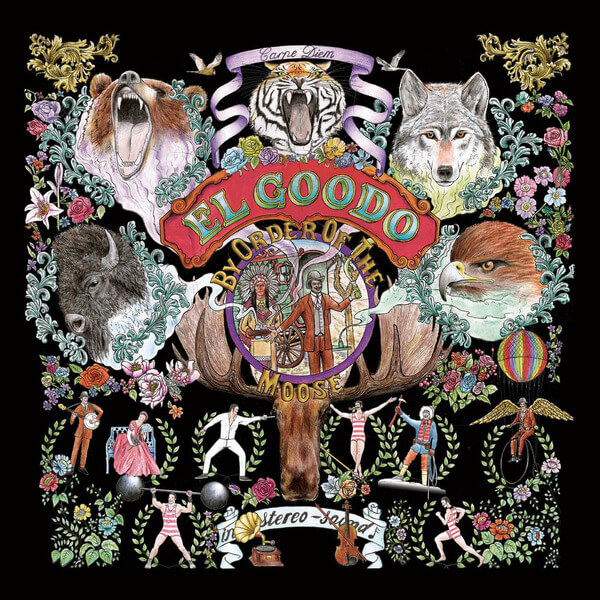 El Goodo - By Order Of The Moose - CD