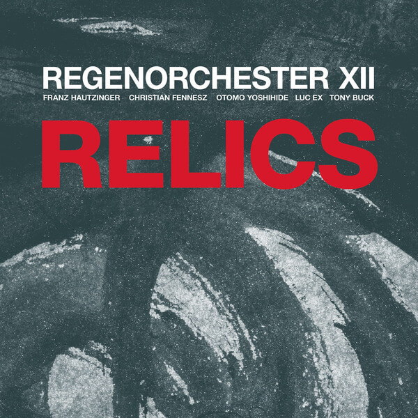 Regenorchester XII - Relics - CD