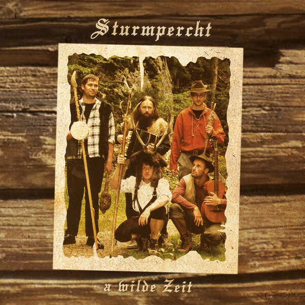 Sturmpercht - A Wilde Zeit - CD