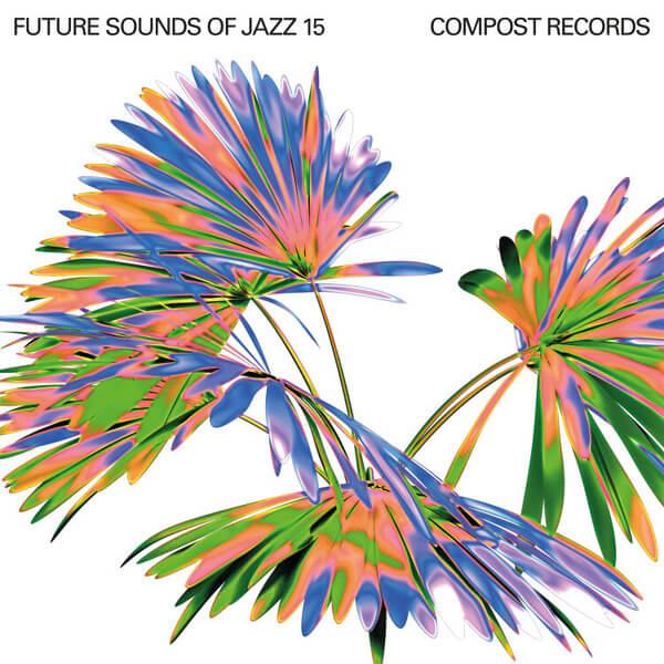 VA - Future Sounds Of Jazz Vol. 15 - 2CD