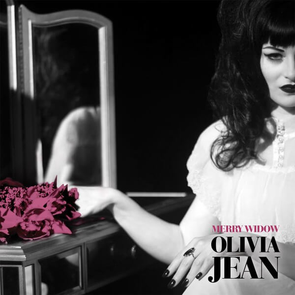 Olivia Jean - Merry Widow - 7"