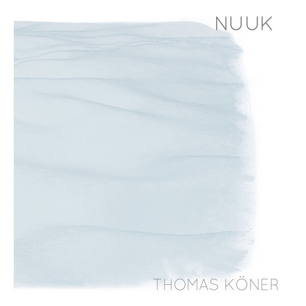 Thomas Koner - Nuuk - LP