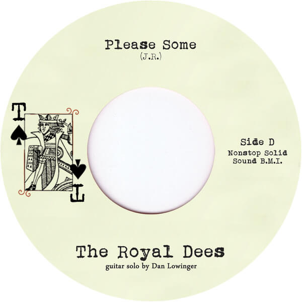 The Royal Dees - Please Some - 7"