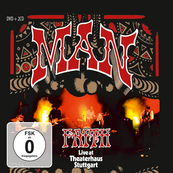 MAN - Faith - Live At Theaterhaus Stuttgart, March 10th 2016 - 2CD+DVD