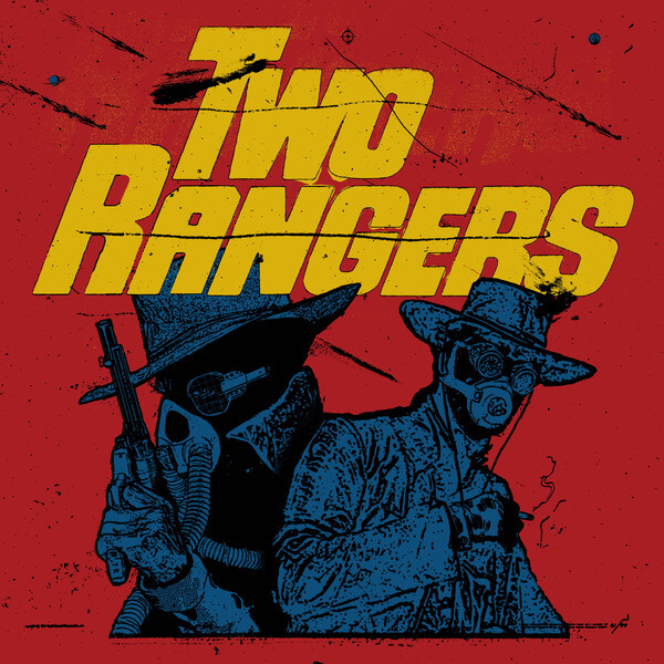 Two Rangers - Two Rangers - 12"