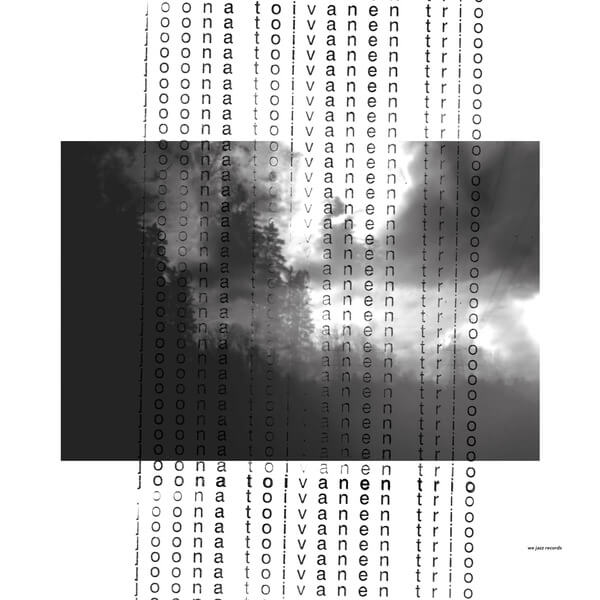 Joona Toivanen Trio - Both Only - LP+7"