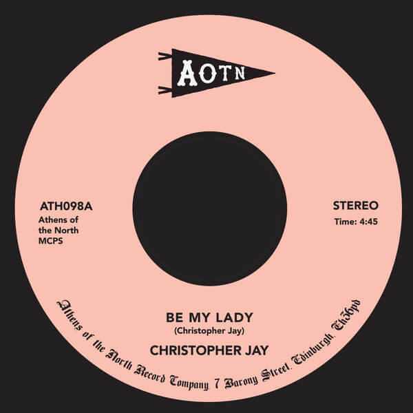 Christopher Jay - Be My Lady - 7"