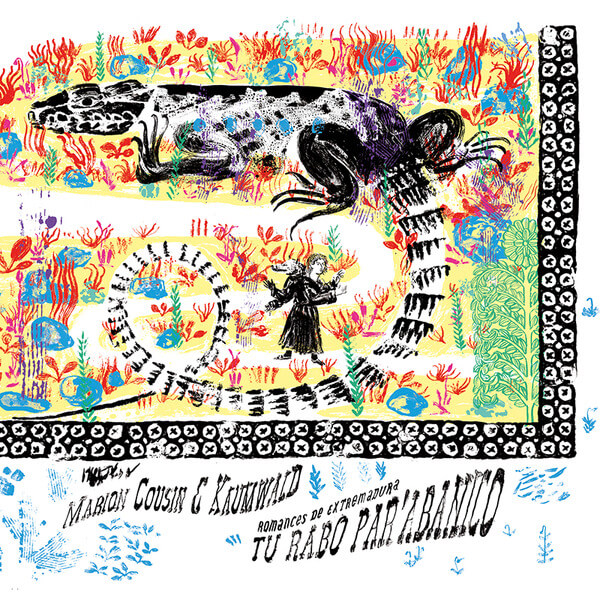 Marion Cousin & Kaumwald - Tu Rabo Par’Abanico - CD