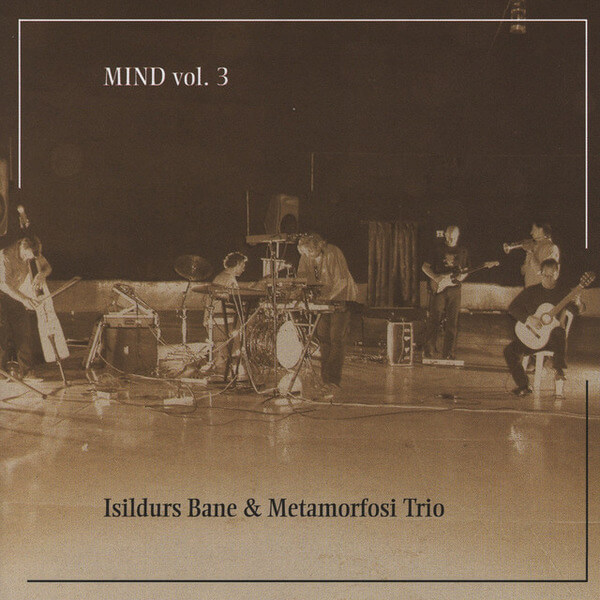 Isildurs Bane - Mind Volume 3 - CD
