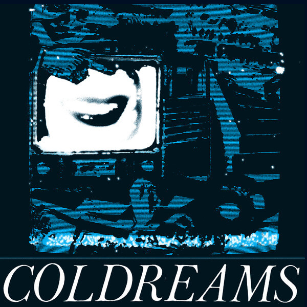 Coldreams - Crazy Night - LP