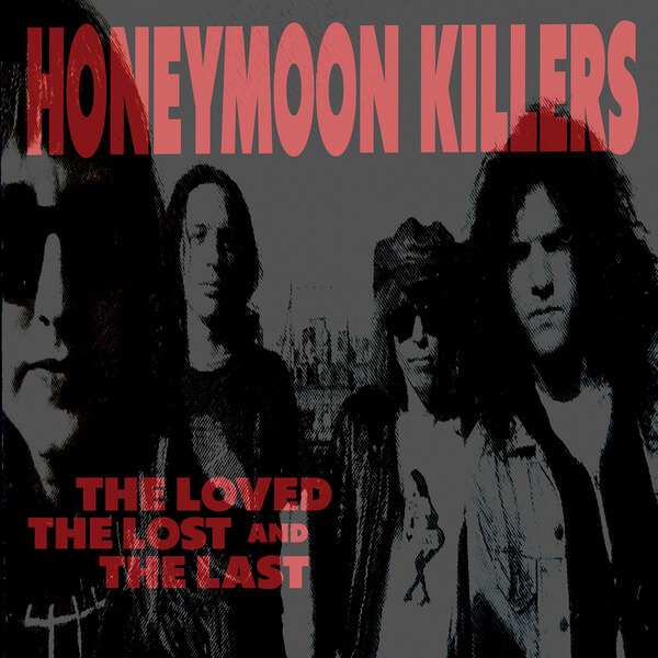 The Honeymoon Killers - The Loved, The Lost and The Last - LP