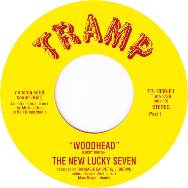 The New Lucky Seven - Woodhead Pt.1/2 - 7"