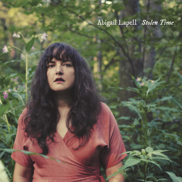 Abigail Lapell - Stolen Time - LP