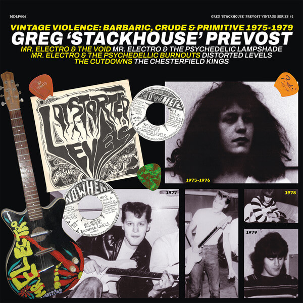 Greg 'Stackhouse' Prevost - Vintage Violence: Barbaric, Crude & Primitive 1975-1979 - CD