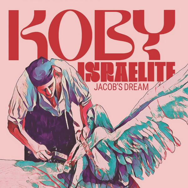 Koby Israelite - Jacobs Dream - CD