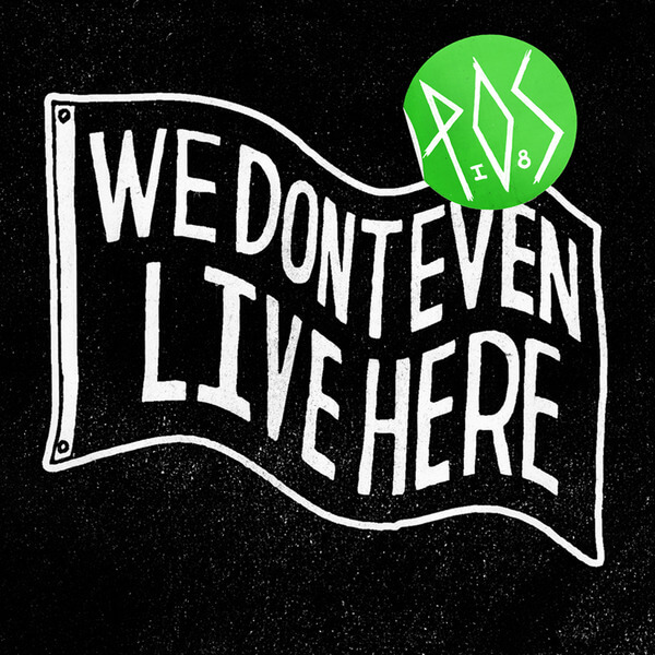 P.O.S - We Don't Even Live Here - LP