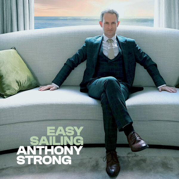 Anthony Strong - Easy Sailing - CD