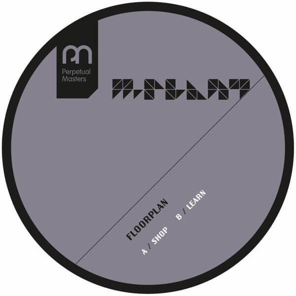 Floorplan aka Robert Hood - Shop/Learn - 12"
