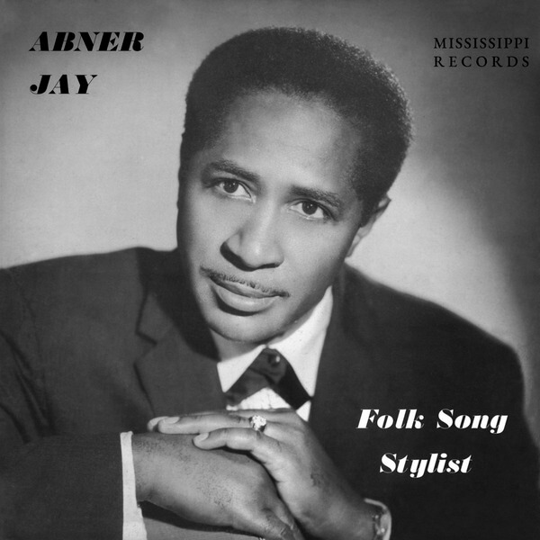 Abner Jay - Folk Song Stylist - LP