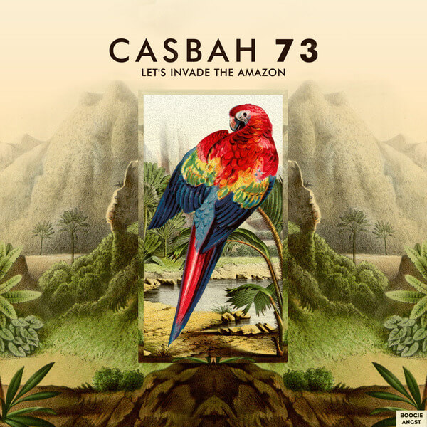 Casbah 73 - Let's Invade the Amazon - 12"