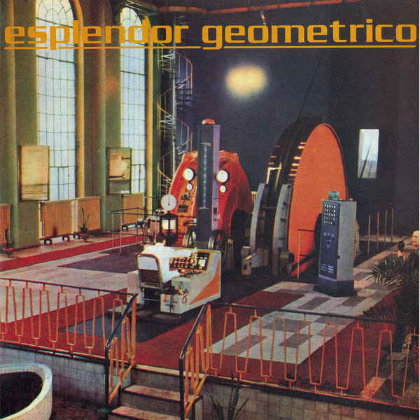 Esplendor Geometrico - Mekano-Turbo - LP