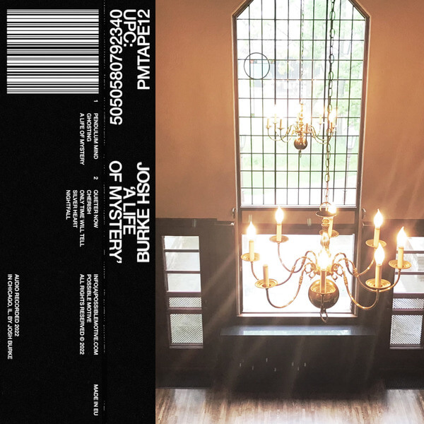 Josh Burke - A Life of Mystery - Tape