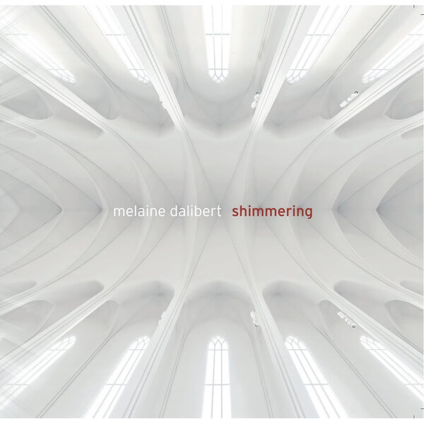 Melaine Dalibert - Shimmering - LP