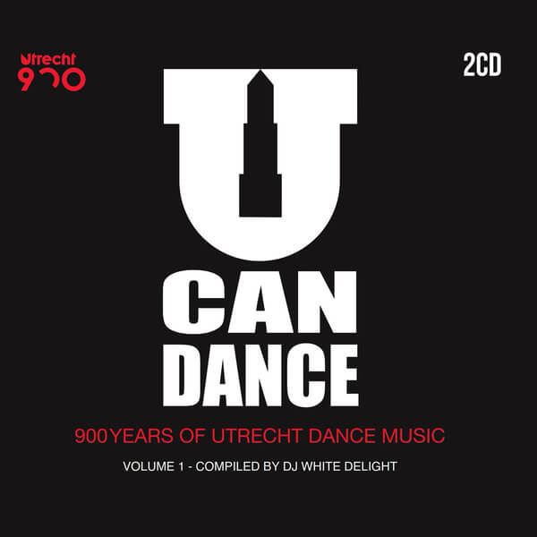 VA - U Can Dance - 900 Years of Utrecht Dance Music, Vol. 1 - 2CD