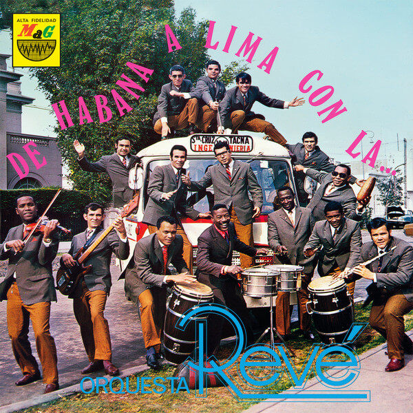 Orquesta Reve - De Habana a Lima Con la Orquesta Revé - LP